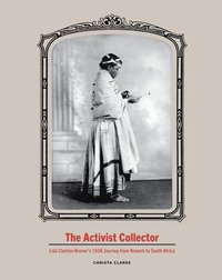 bokomslag The Activist Collector