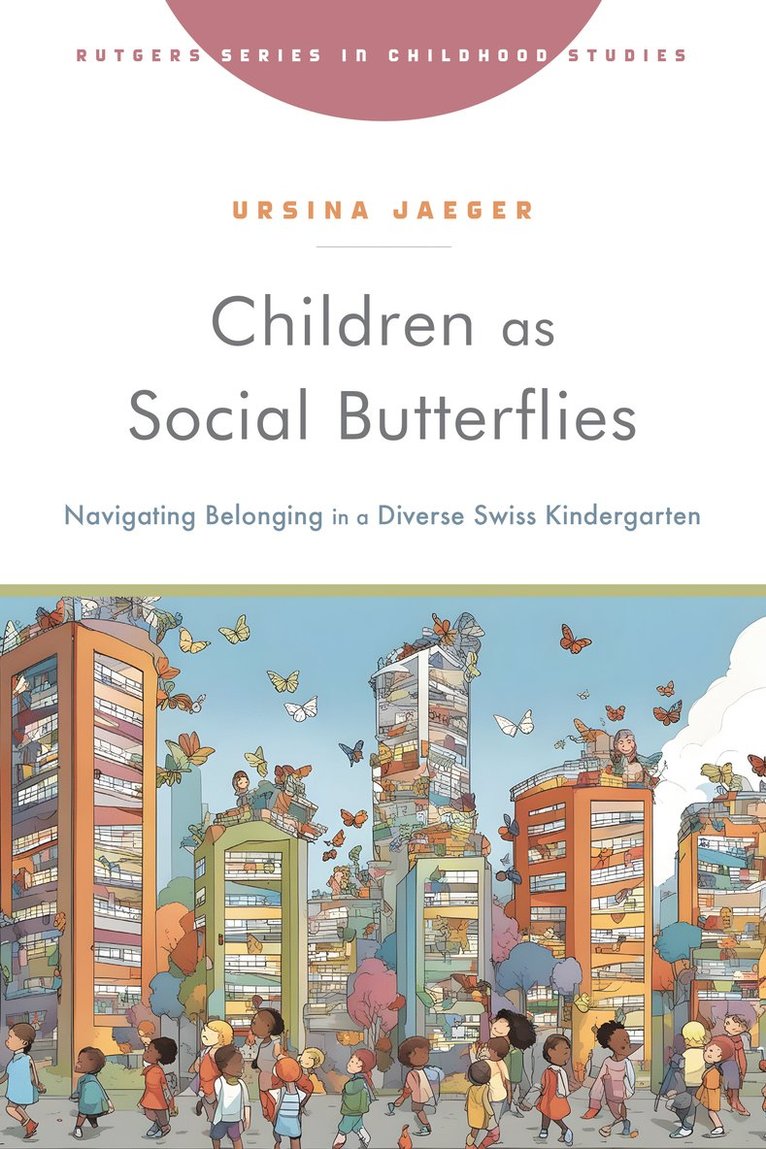 Children As Social Butterflies 1