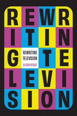 Rewriting Television 1