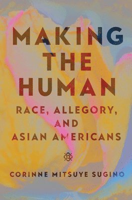 Making the Human
