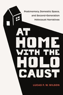 At Home with the Holocaust 1