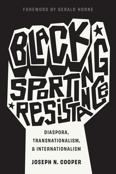 Joseph N. Cooper - Black Sporting Resistance, Inbunden