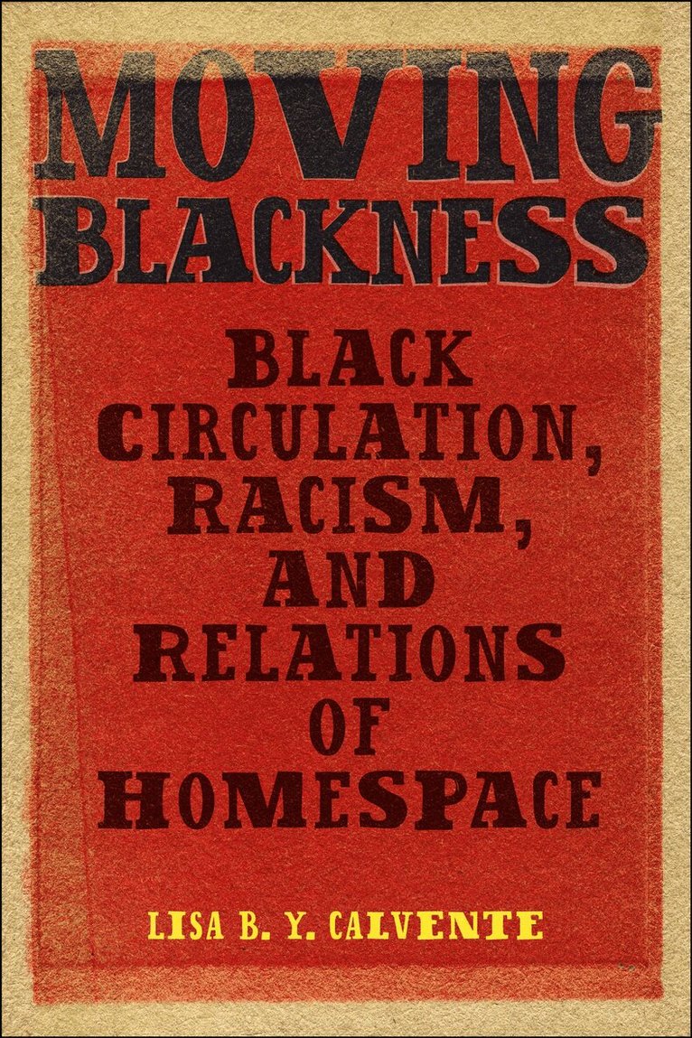 Moving Blackness