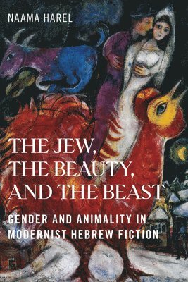 bokomslag Jew, the Beauty, and the Beast