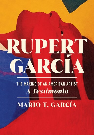 Mario T. García - Rupert García, Inbunden