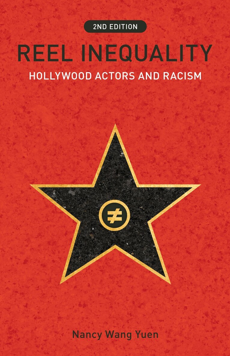Nancy Wang Yuen - Reel Inequality, Second Edition, Häftad