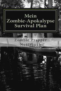 bokomslag Mein Zombie-Apokalypse Survival Plan