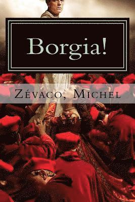 Borgia! 1