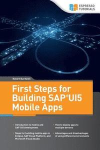 bokomslag First Steps for Building SAP UI5 Mobile Apps