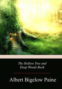 bokomslag The Hollow Tree and Deep Woods Book