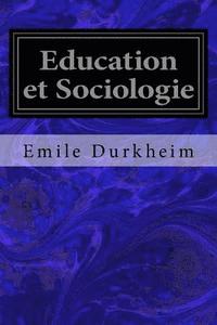 bokomslag Education et Sociologie