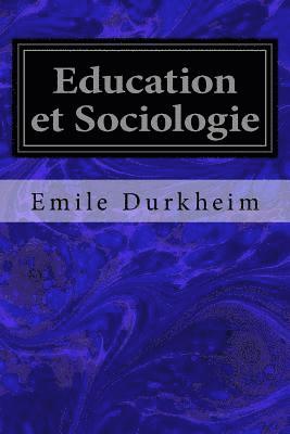 bokomslag Education et Sociologie
