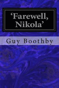 bokomslag 'Farewell, Nikola'