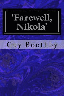 'Farewell, Nikola' 1