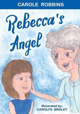 Rebecca's Angel 1