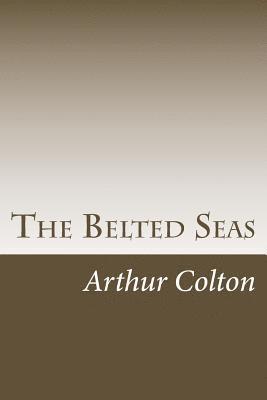 The Belted Seas 1