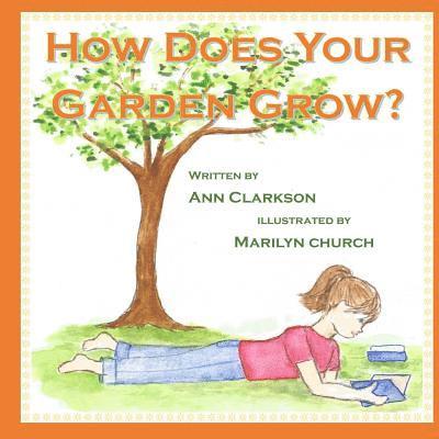 How Does Your Garden Grow? 1