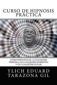 bokomslag Curso de Hipnosis Práctica