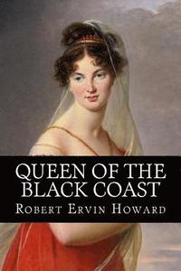 bokomslag Queen of the Black Coast