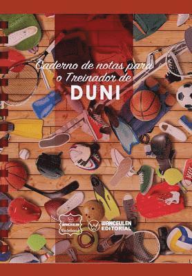 Caderno de Notas Para O Treinador de Duni