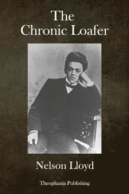 bokomslag The Chronic Loafer