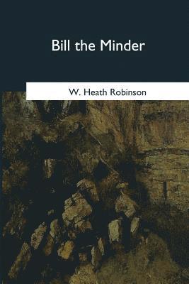 Bill the Minder