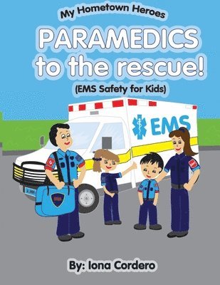 bokomslag Paramedics To The Rescue