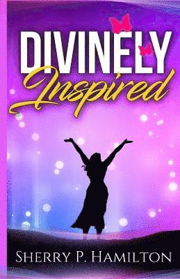 Divinely Inspired 1