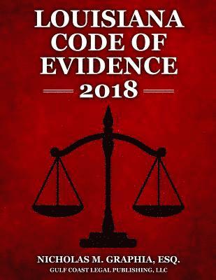 bokomslag Louisiana Code of Evidence 2018