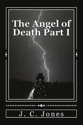 The Angel of Death Part I 1