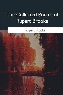 bokomslag The Collected Poems of Rupert Brooke