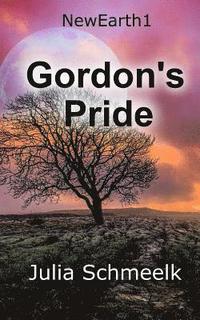 bokomslag Gordon's Pride: NewEarth1