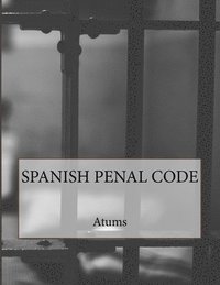 bokomslag Spanish Criminal Code