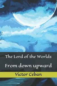 bokomslag Lord of the Worlds