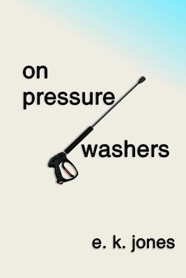 bokomslag On Pressure Washers