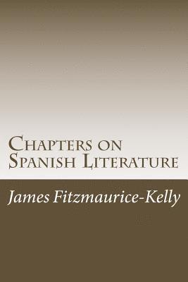 bokomslag Chapters on Spanish Literature