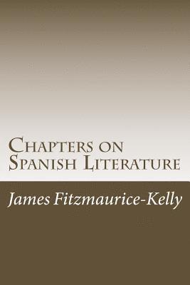 Chapters on Spanish Literature