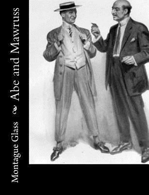Montague Glass - Abe and Mawruss, Häftad