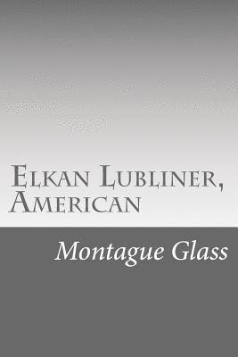 Elkan Lubliner, American 1