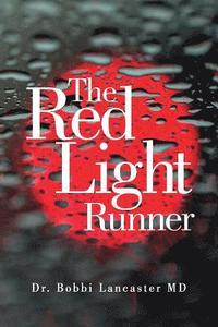 bokomslag The Red Light Runner