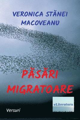 bokomslag Pasari Migratoare: Versuri