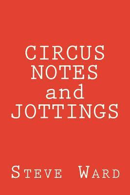 bokomslag CIRCUS NOTES and JOTTINGS