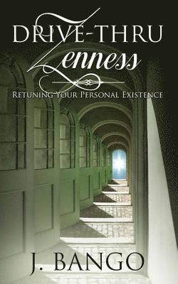 Drive-thru Zenness: Retuning Your Personal Existence 1