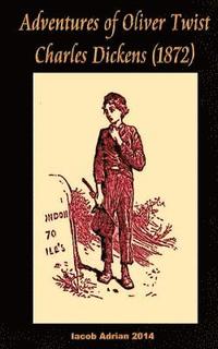 bokomslag Adventures of Oliver Twist Charles Dickens (1872)