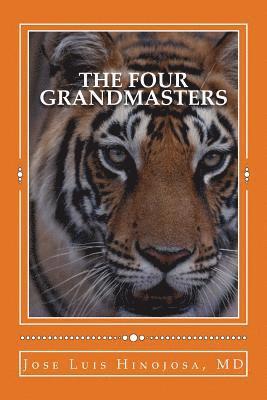 bokomslag The Four Grandmasters: Martial Arts Wisdom from the Experts