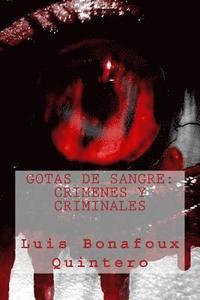 bokomslag Gotas de Sangre: Crimenes y criminales