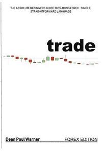 bokomslag Trade: Day Trading...in plain English!