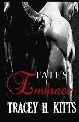 Fate's Embrace 1