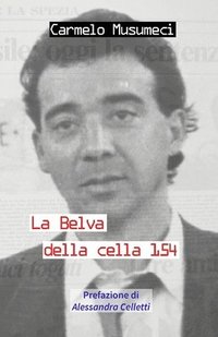 bokomslag La Belva della cella 154