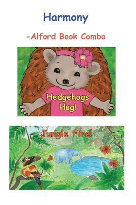 bokomslag Harmony -6X9 BW: Hedgehogs Hug and Jungle Fire